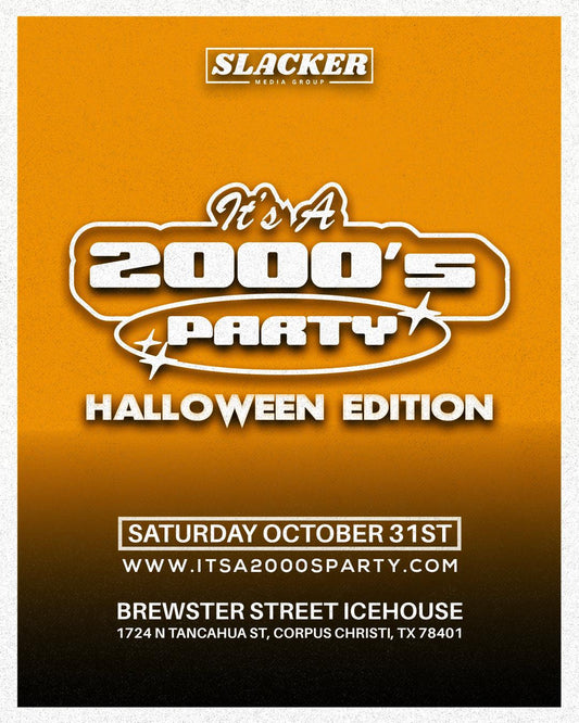 It’s A 2000’s (Halloween) Party: Corpus Christi - General Admission