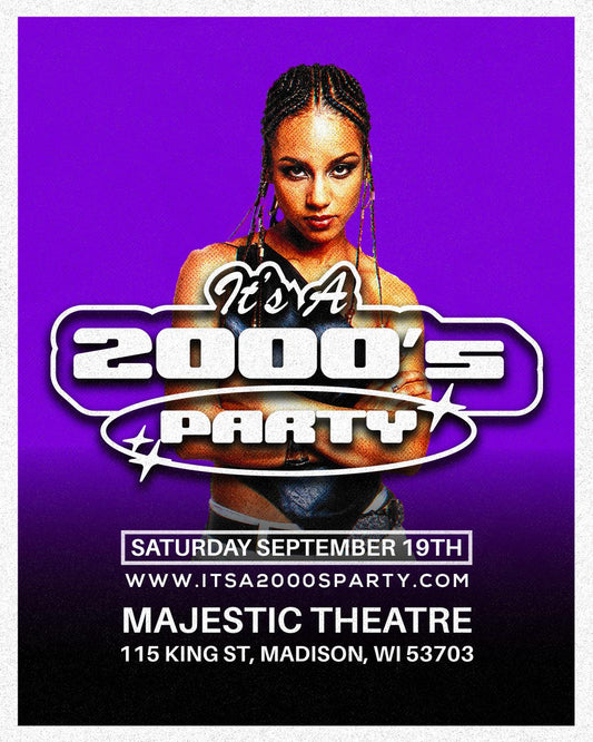 It's A 2000's Party: Madison