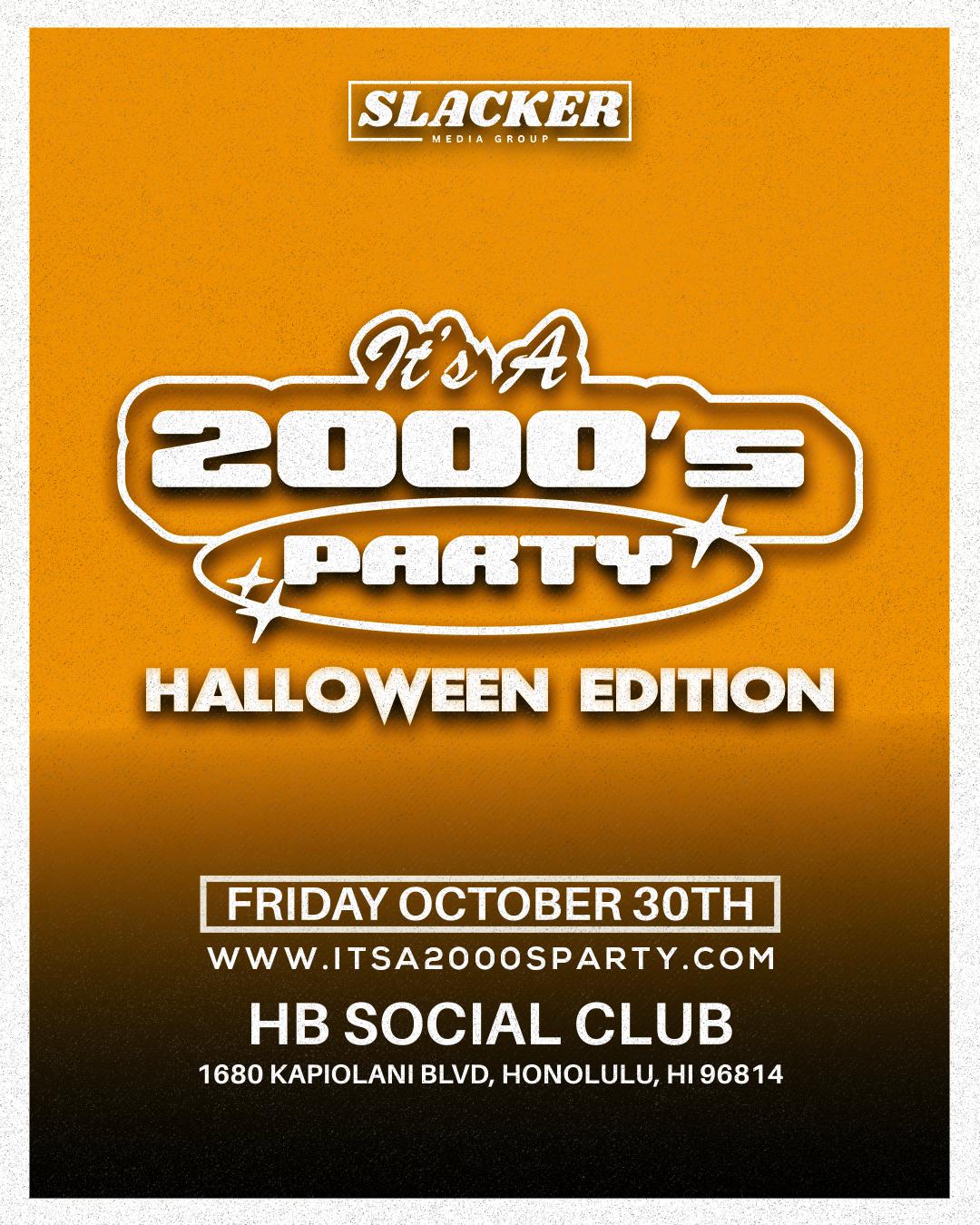 It’s A 2000’s (Halloween) Party: Honolulu - General Admission
