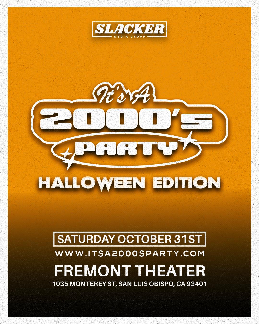 It’s A 2000’s (Halloween) Party: San Luis Obispo - General Admission