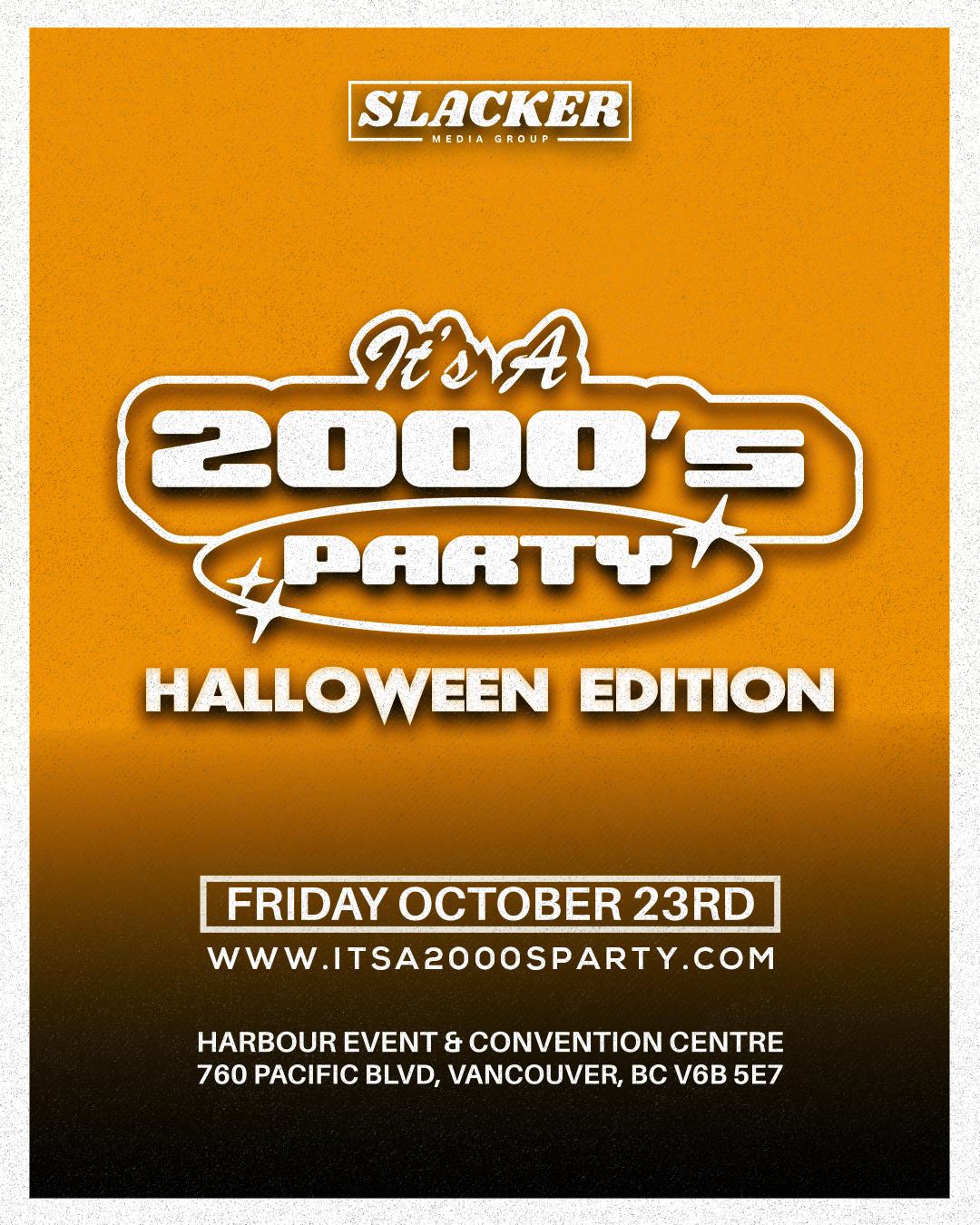 It’s A 2000’s (Halloween) Party: Vancouver - General Admission