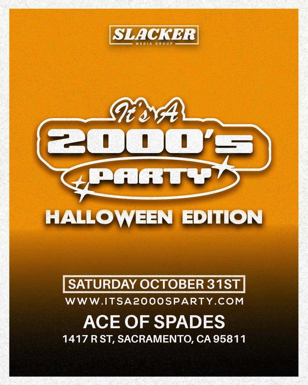 It’s A 2000’s (Halloween) Party: Sacramento - General Admission