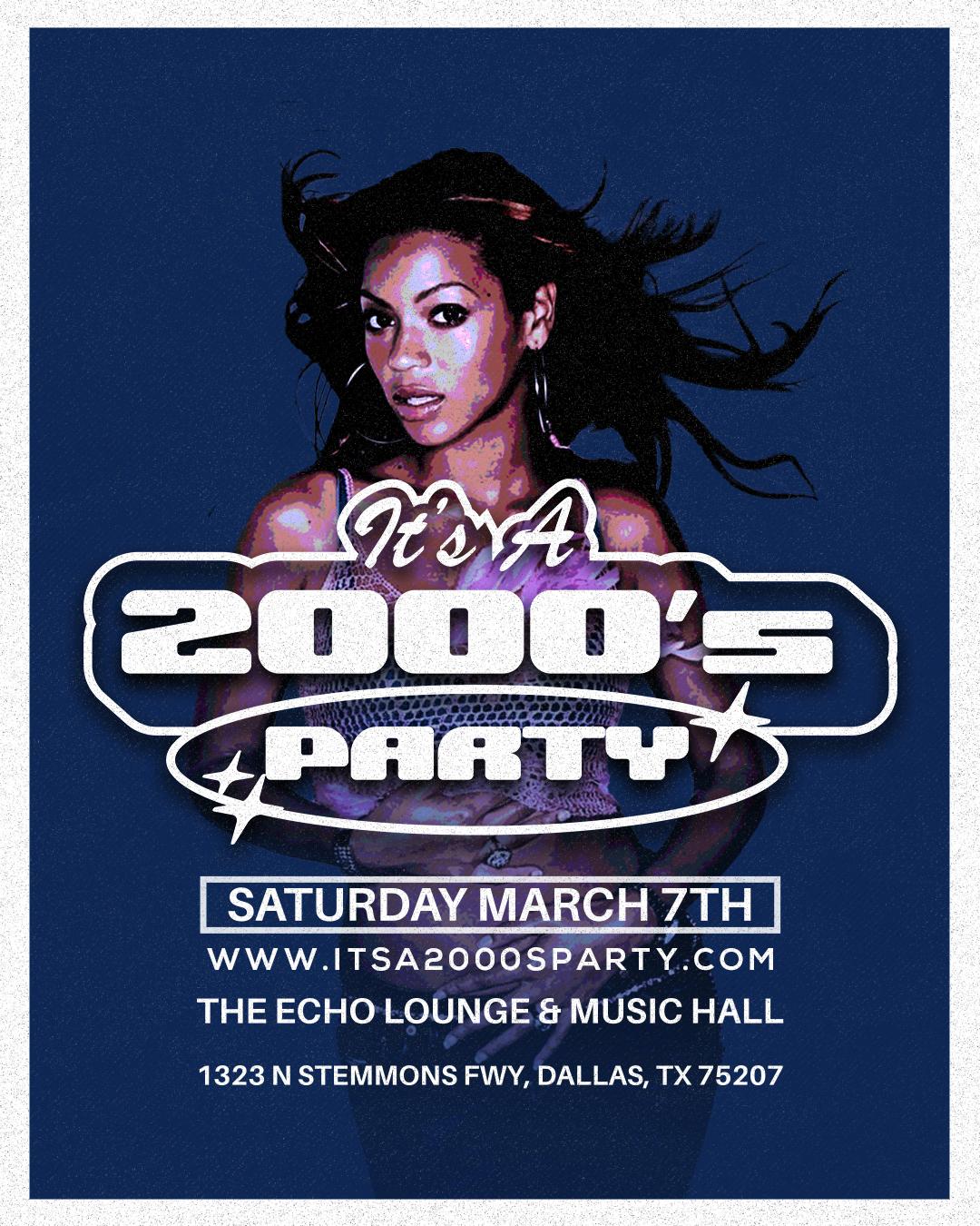 It's A 2000's Party: Dallas