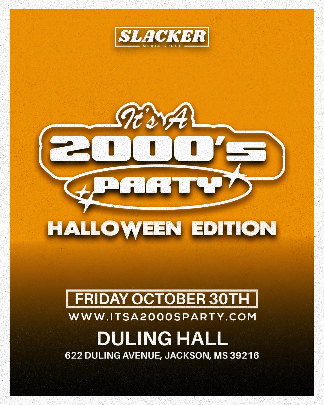 It’s A 2000’s (Halloween) Party: Jackson - General Admission
