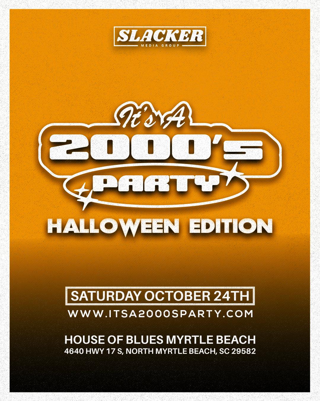 It’s A 2000’s (Halloween) Party: Myrtle Beach - General Admission