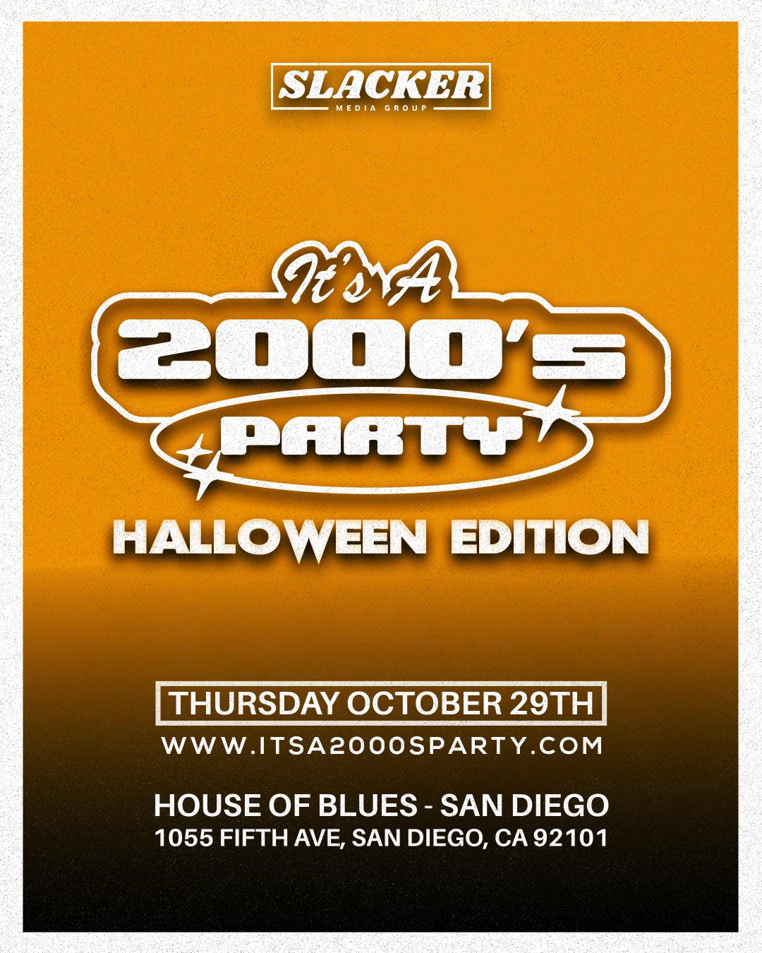 It’s A 2000’s (Halloween) Party: San Diego - General Admission