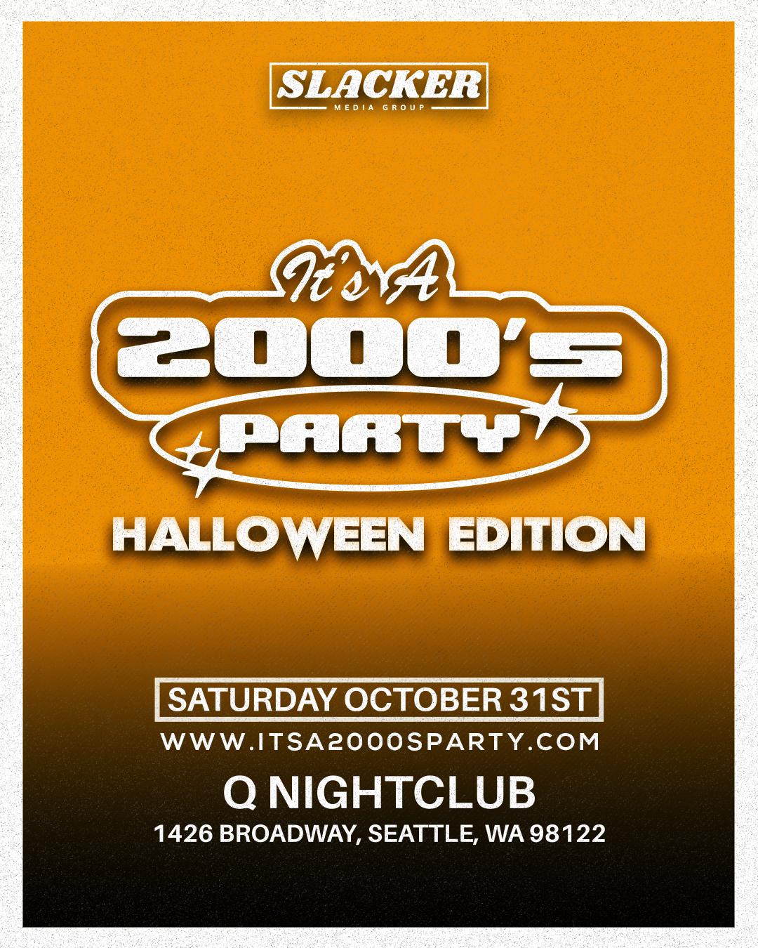 It’s A 2000’s (Halloween) Party: Seattle - General Admission