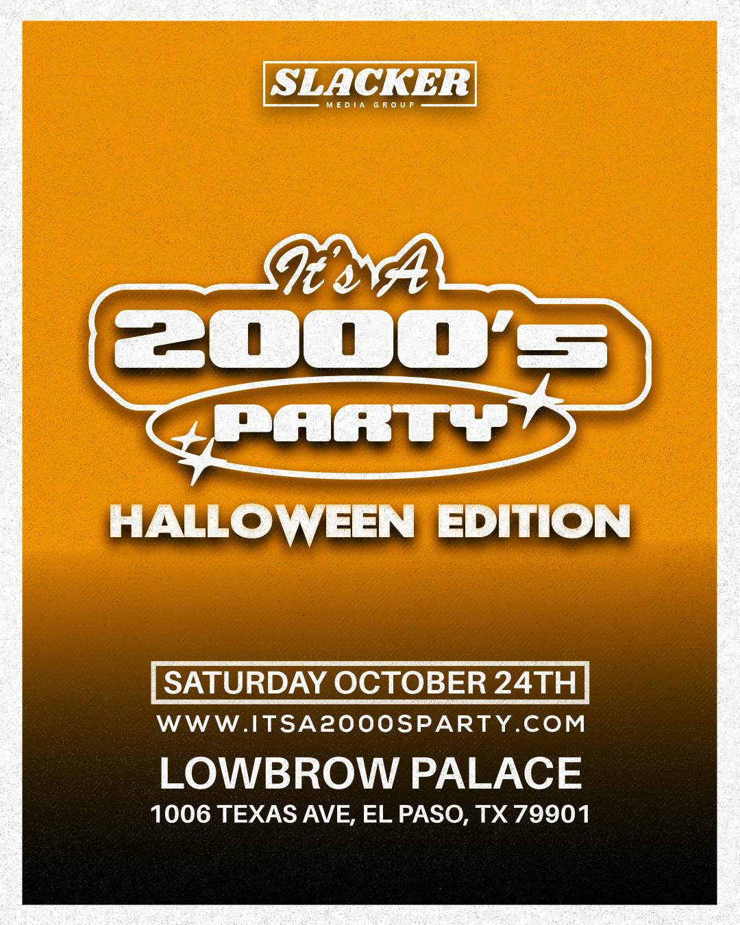 It’s A 2000’s (Halloween) Party: El Paso - General Admission