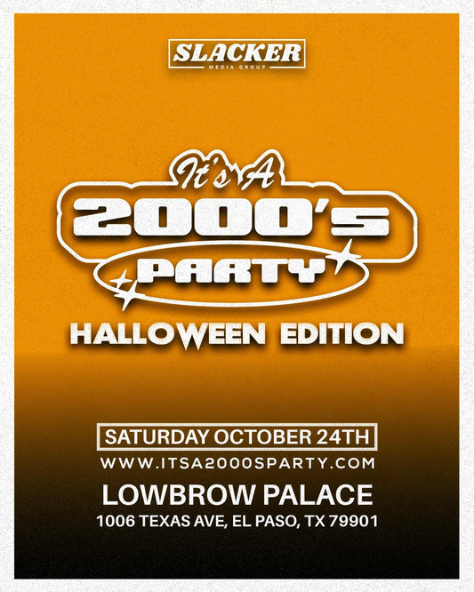 It’s A 2000’s (Halloween) Party: El Paso - General Admission