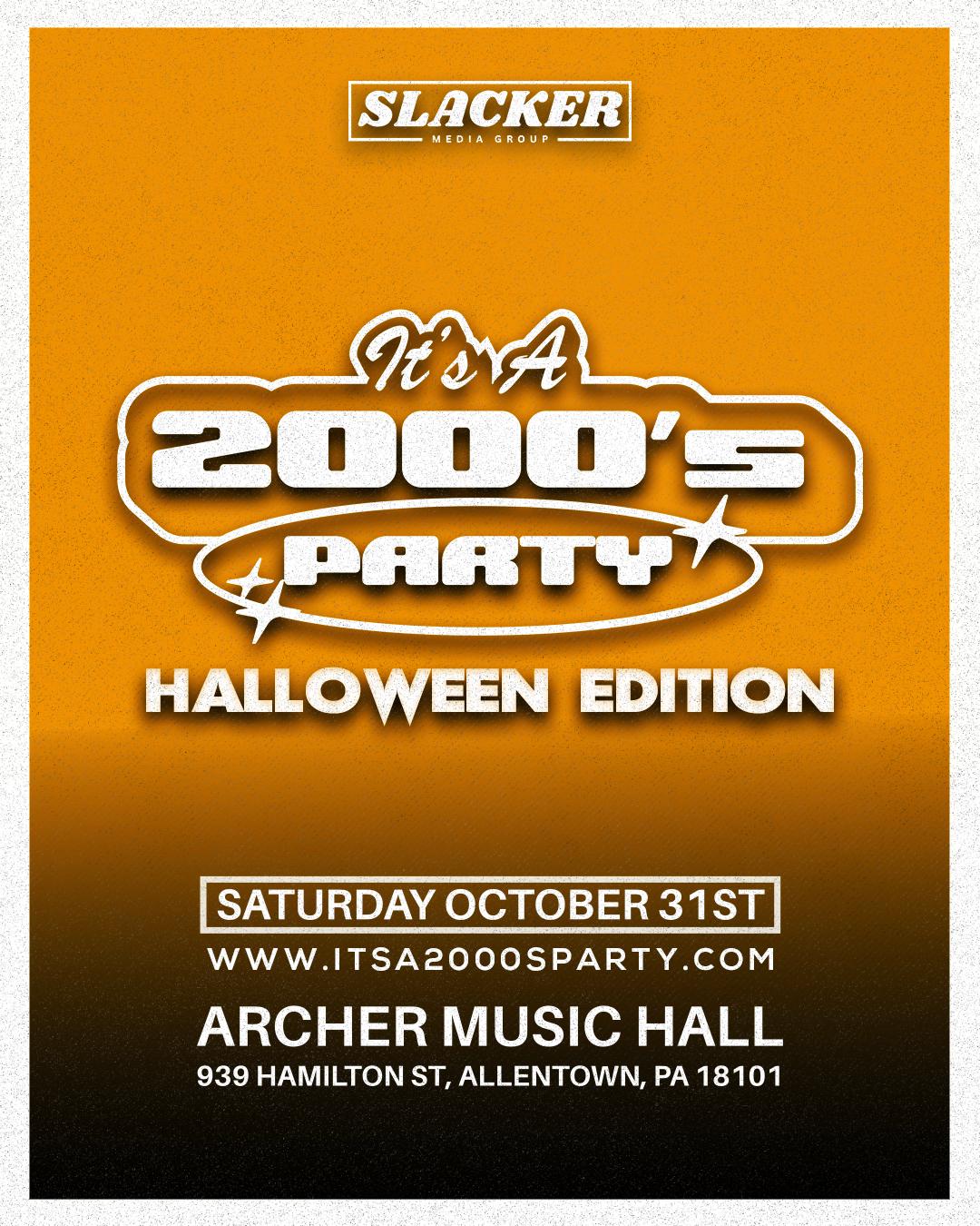 It’s A 2000’s (Halloween) Party: Allentown - General Admission